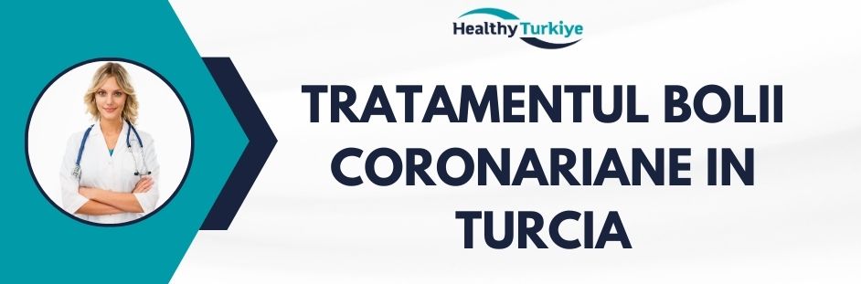 tratamentul bolii coronariane in Turcia
