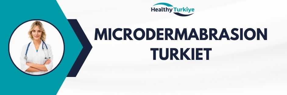 microdermabrasion turkiet
