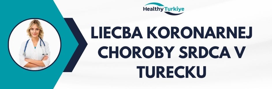 liecba koronarnej choroby srdca v turecku