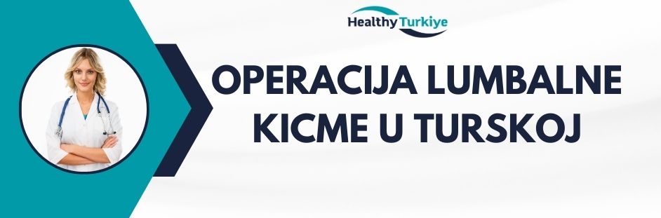 operacija lumbalne kicme u turskoj
