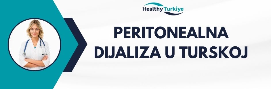 peritonealna dijaliza u turskoj