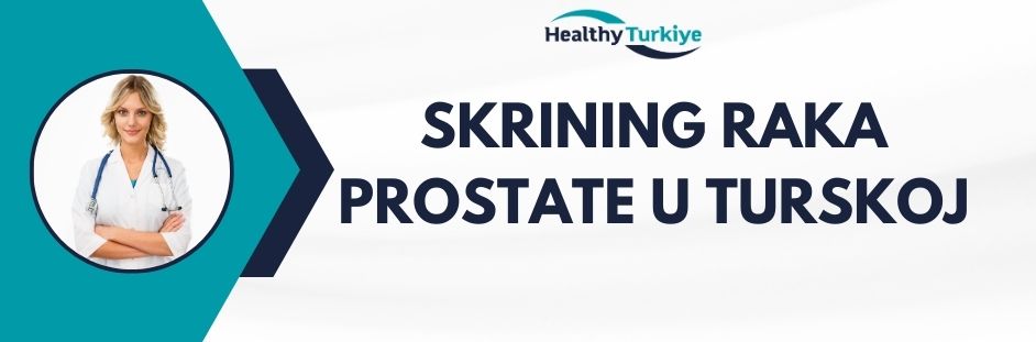 skrining raka prostate u turskoj