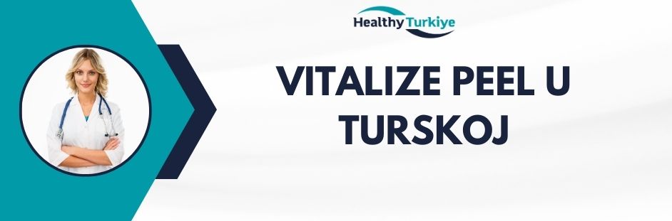 vitalize peel u turskoj